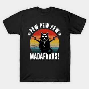 Cat Pew Pew Pew Madafakas Crazy Vintage Funny T-Shirt